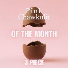 Load image into Gallery viewer, 3 Chawkulits of the Month
