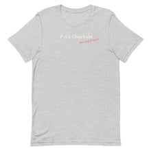 Load image into Gallery viewer, Pink Chawkulit - Love at first swipe! - Unisex T-Shirt
